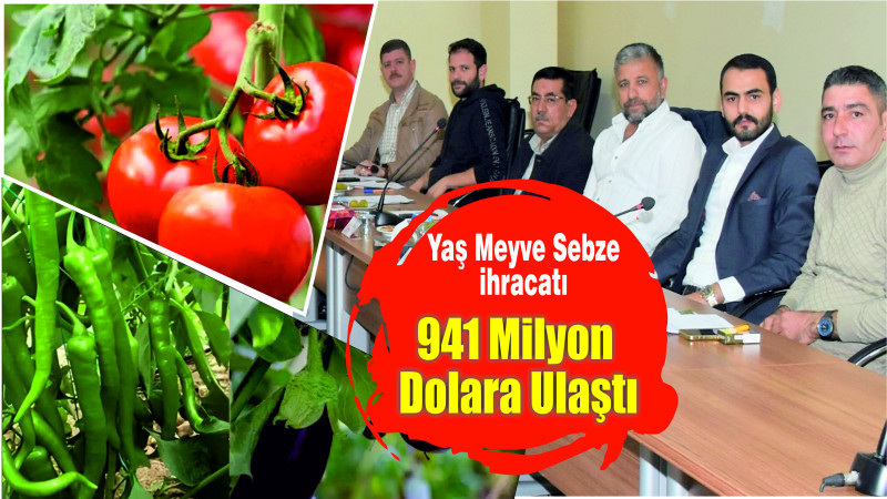 Yılın İlk Çeyreğinde Yaş Meyve Sebze İhracatı Yüzde 24 Artışla 941 Milyon Dolara Ulaştı