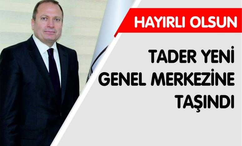 ANKARA TARSUSLULAR DERNEĞİ YENİ GENEL MERKEZİNE TAŞINDI